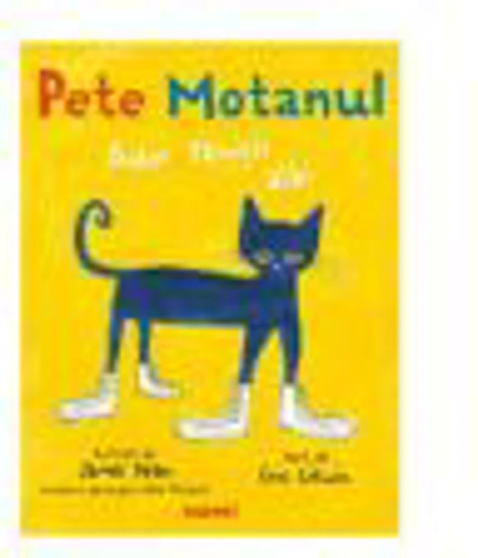 Pete Motanul. Ador tenisii albi - JAMES DEAN, ERIC LITWIN