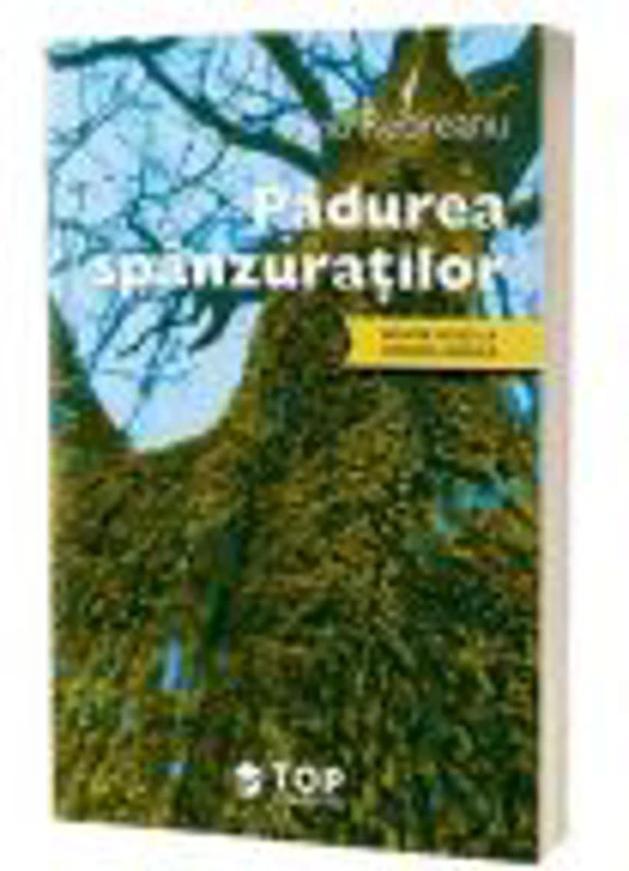Padurea spanzuratilor (Include acces la varianta digitala) - Liviu Rebreanu