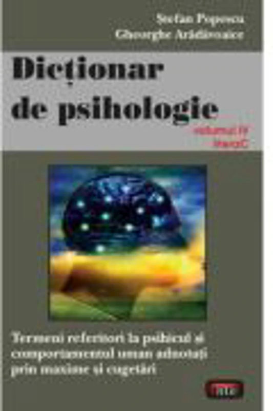 Dictionar de psihologie vol. 4 - Stefan Popescu