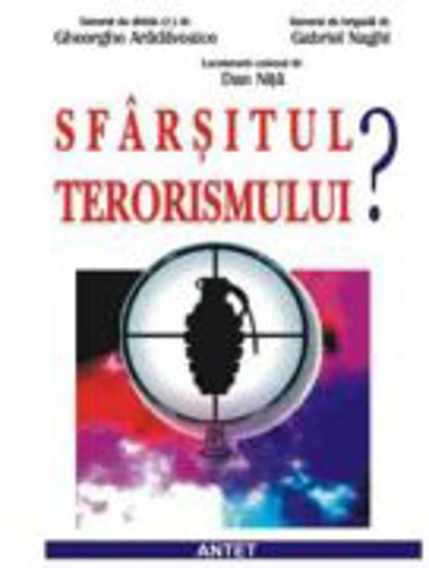 Sfarsitul terorismului? - Gheorghe Aradavoaice