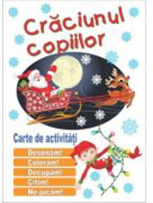 Craciunul copiilor. Carte de activitati