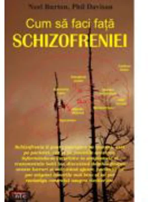 Cum sa faci fata schizofreniei
