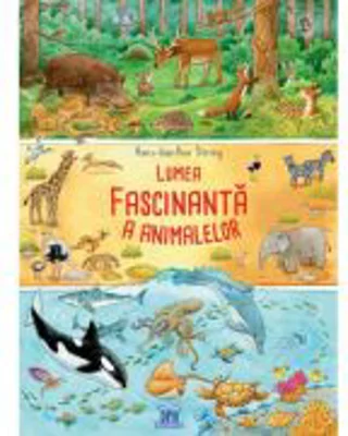 Lumea fascinanta a animalelor - Hans-Gunther Doring