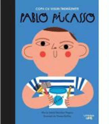 Pablo Picasso. Volumul 12. Copii cu visuri indraznete