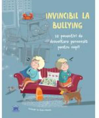 Invincibil la bullying