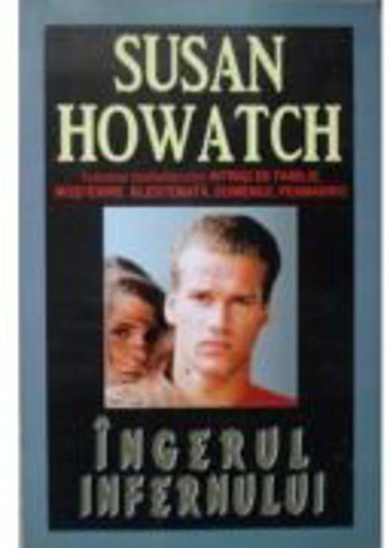 Ingerul infernului - Susan Howatch