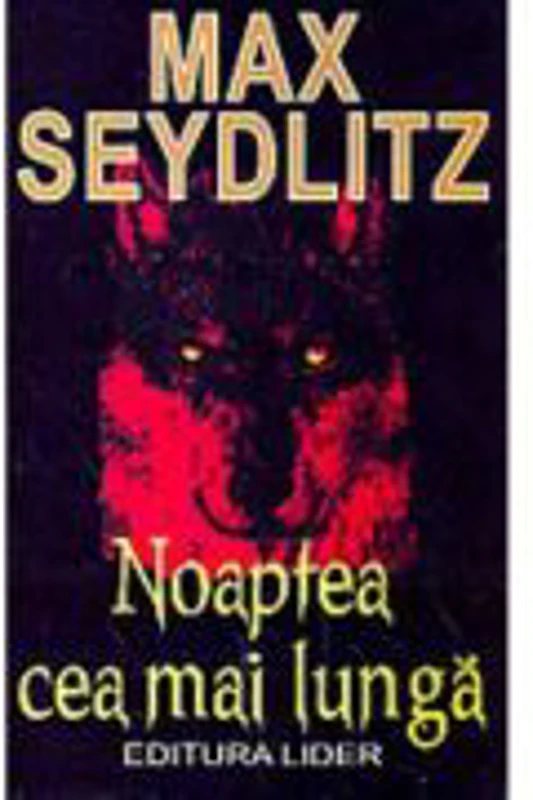 Noaptea cea mai lunga - Max Seydlitz