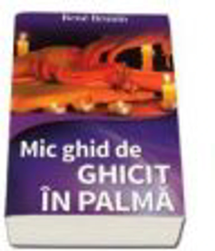 Mic ghid de Ghicit in palma - Rene Brunin