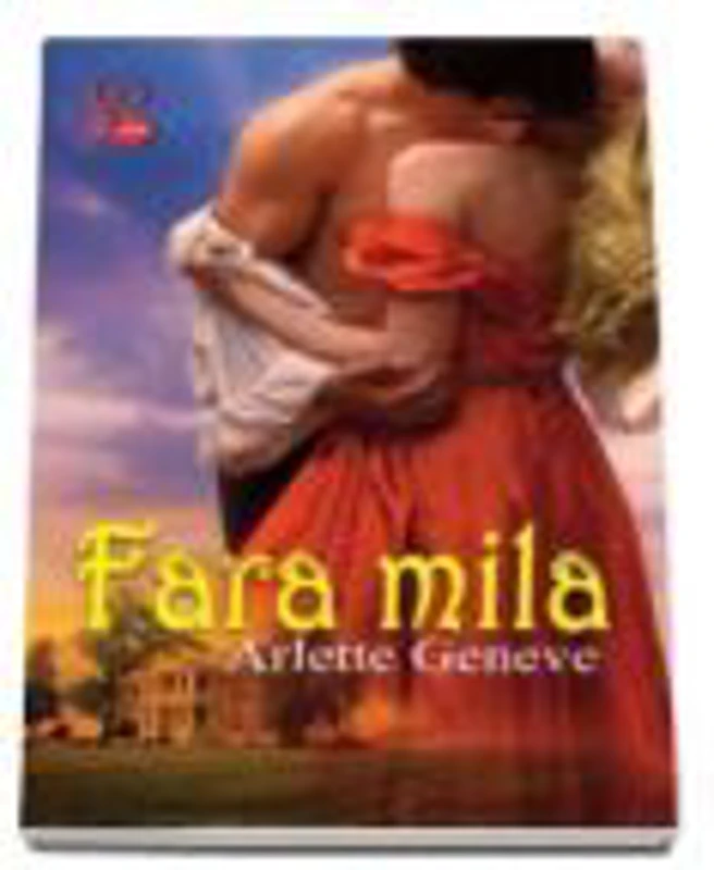 Fara mila - Arlette Geneve