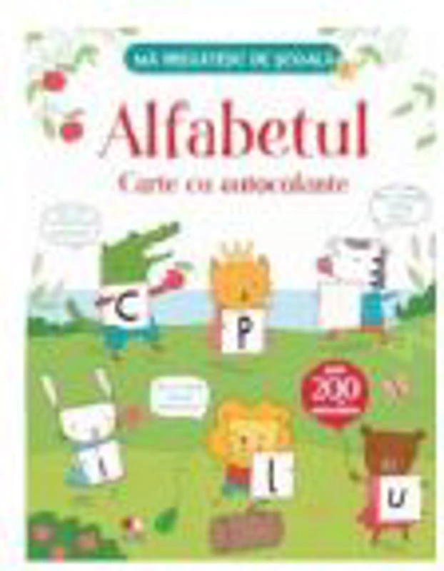 Ma pregatesc de scoala. Alfabetul. Carte cu autocolante