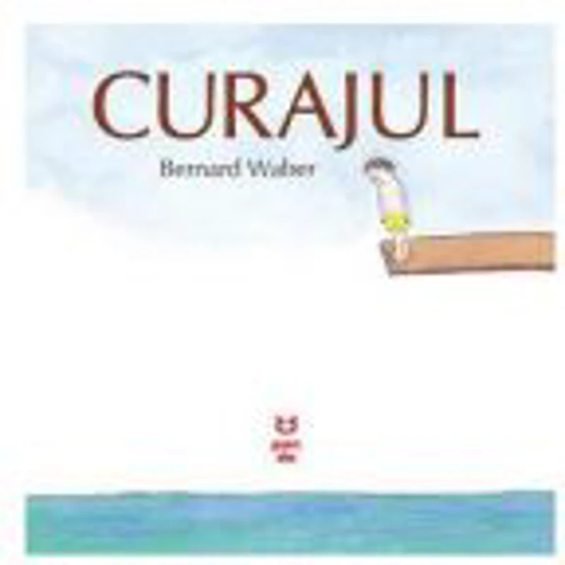 Curajul - Bernard Waber