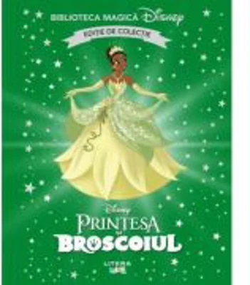 Printesa si broscoiul. Volumul 28. Disney. Biblioteca magica, editie de colectie