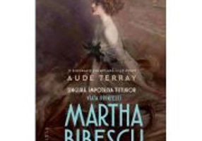 Singura impotriva tuturor. Viata printesei Martha Bibescu