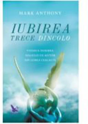 Iubirea trece dincolo