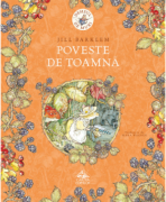 Desisul de muri. Poveste de toamna - Jill Barklem