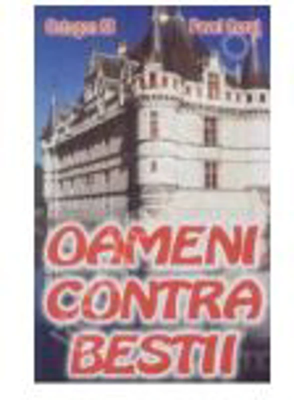 Oameni contra bestii - Pavel Corut