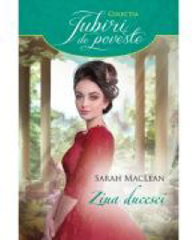 Ziua ducesei - Sarah MacLean