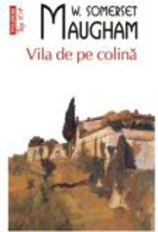 Vila de pe colina - W. Somerset Maugham