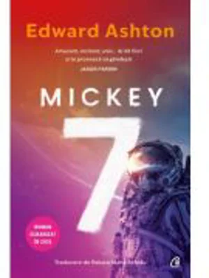 MICKEY 7 - Edward Ashton
