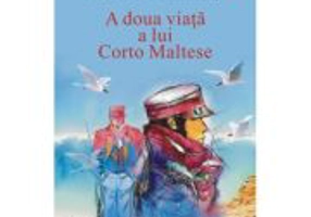 A doua viata a lui Corto Maltese - Mircea Mihaies