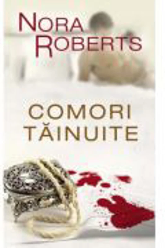 Comori tainuite - Nora Roberts
