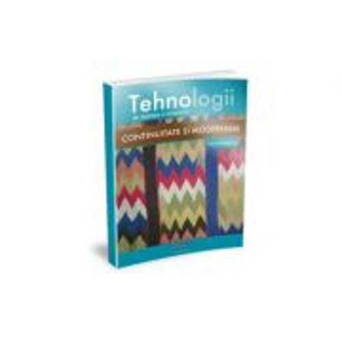 Tehnologii de obtinere a tesuturilor. Continuitate si modernism - Romanescu Ileana