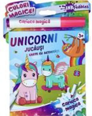 Unicorni jucausi. INK Carioca magica