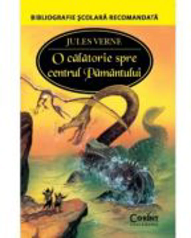 O calatorie spre centrul Pamantului - Jules Verne