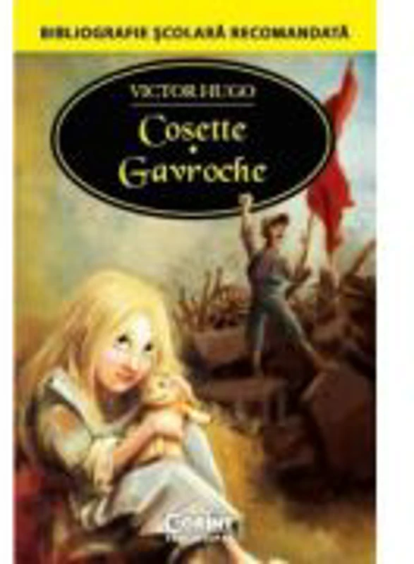 Cosette. Gavroche - Victor Hugo
