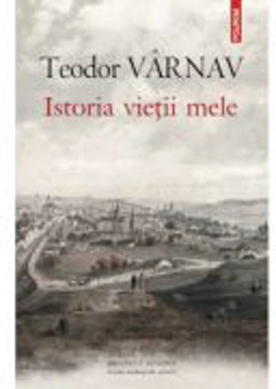 Istoria vietii mele - Teodor Varnav