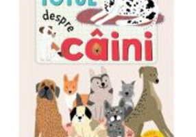 Totul despre caini