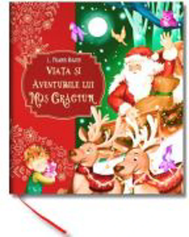 Viata si aventurile lui Mos Craciun - L. Frank Baum