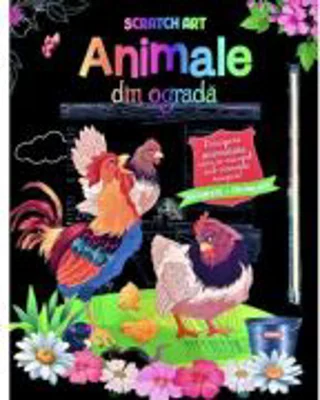 Animale din ograda. Scratch Art