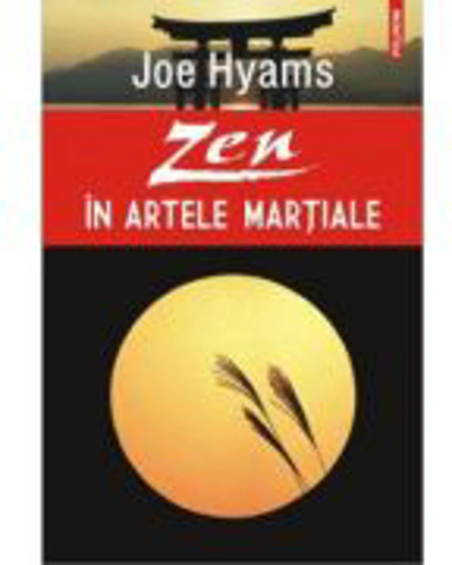 Zen in artele martiale (Joe Hyams)