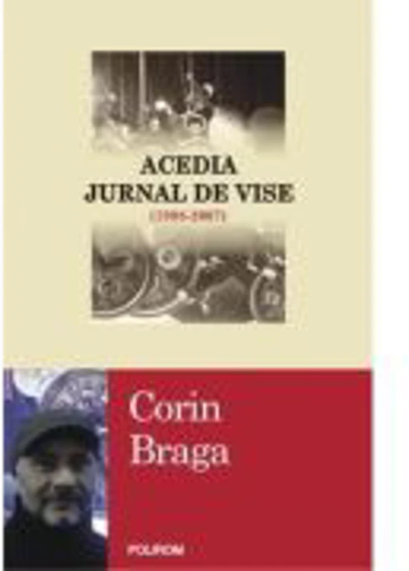 Acedia. Jurnal de vise - Corin Braga