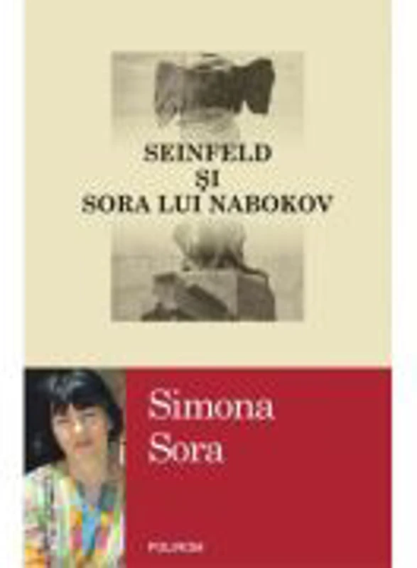 Seinfeld si sora lui Nabokov - Simona Sora