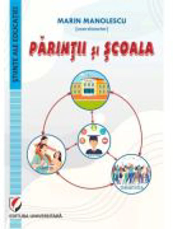 Parintii si scoala - Marin Manolescu