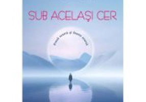 Sub acelasi cer - Tudor-Cristian Gongu