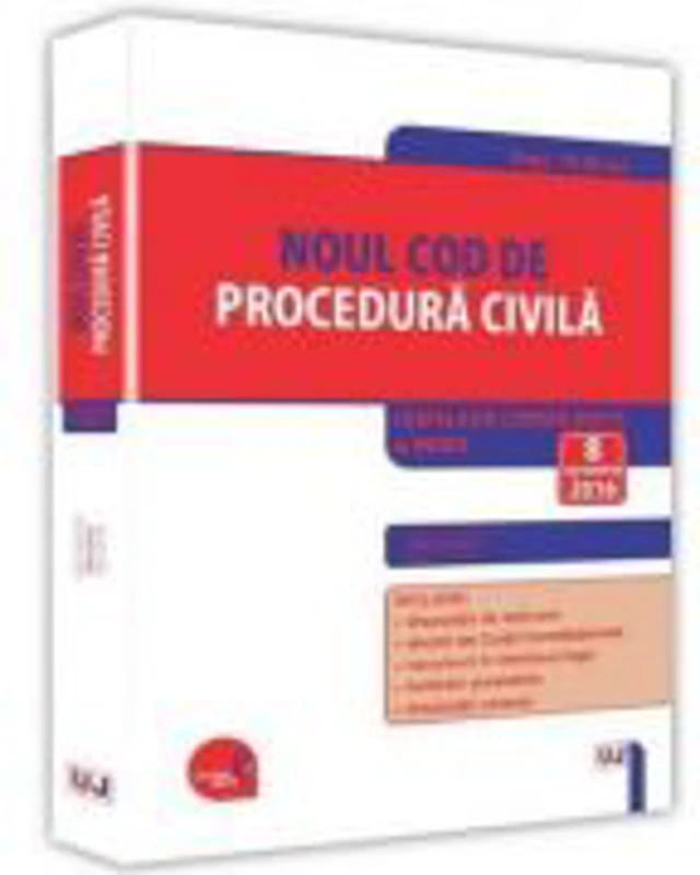 Noul Cod de procedura civila. Legislatie consolidata si index. Editie actualizata 8 septembrie 2016 - Dan Lupascu