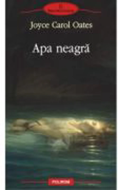 Apa neagra (Joyce Carol Oates)