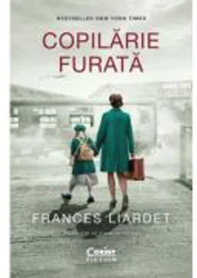 Copilarie furata - Frances Liardet