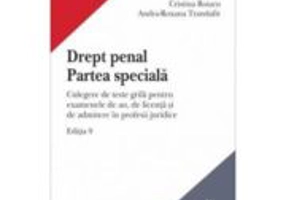 Drept penal. Partea speciala. Culegere de teste grila pentru examenele de an, de licenta si de admitere in profesii juridice. Editia 9 - 2024 - Valeri