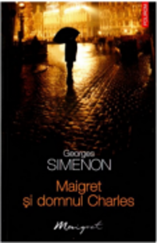 Maigret si domnul Charles (Georges Simenon)