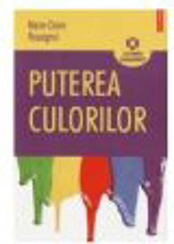 Puterea culorilor (Marie-Claire Rossignol)