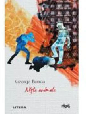 Niste animale - George Bonea