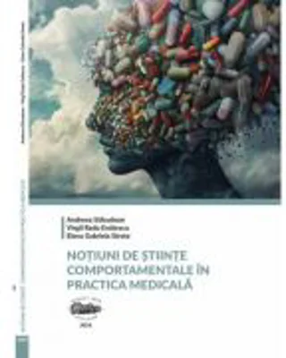 Notiuni de stiinte comportamentale in practica medicala - Andreea Salcudean