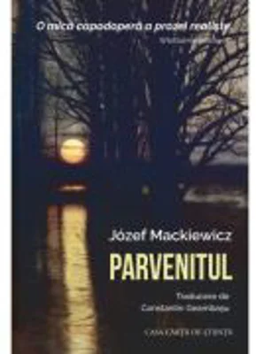 Parvenitul - Jozef Mackiewicz