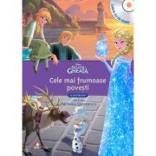 Regatul de gheata. Cele mai frumoase povesti (Carte + CD audio)
