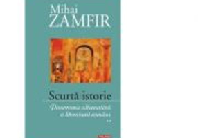 Scurta istorie. Panorama alternativa a literaturii romane. Volumul II - Mihai Zamfir