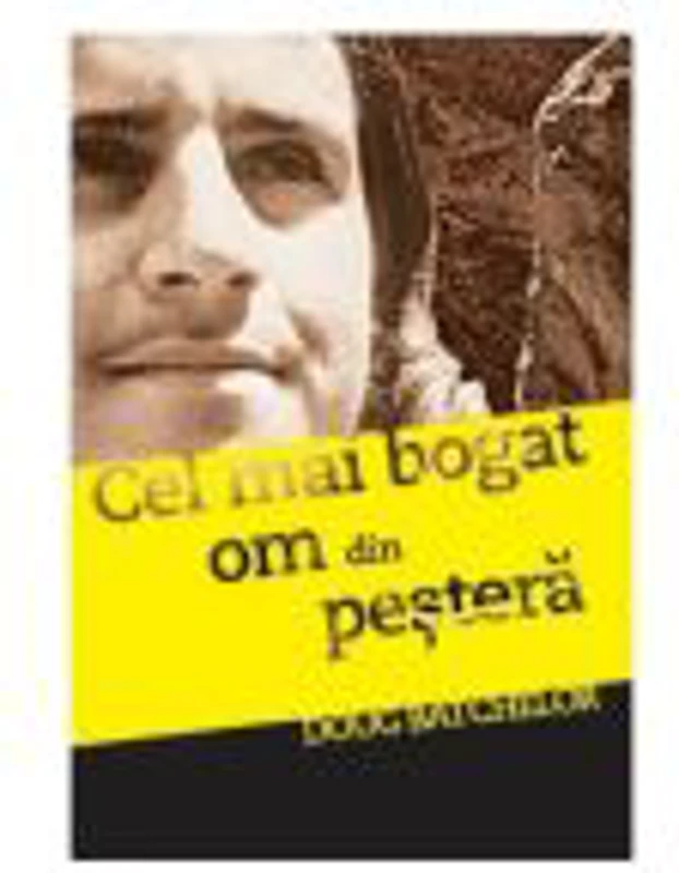 Cel mai bogat om din pestera - Doug Batchelor